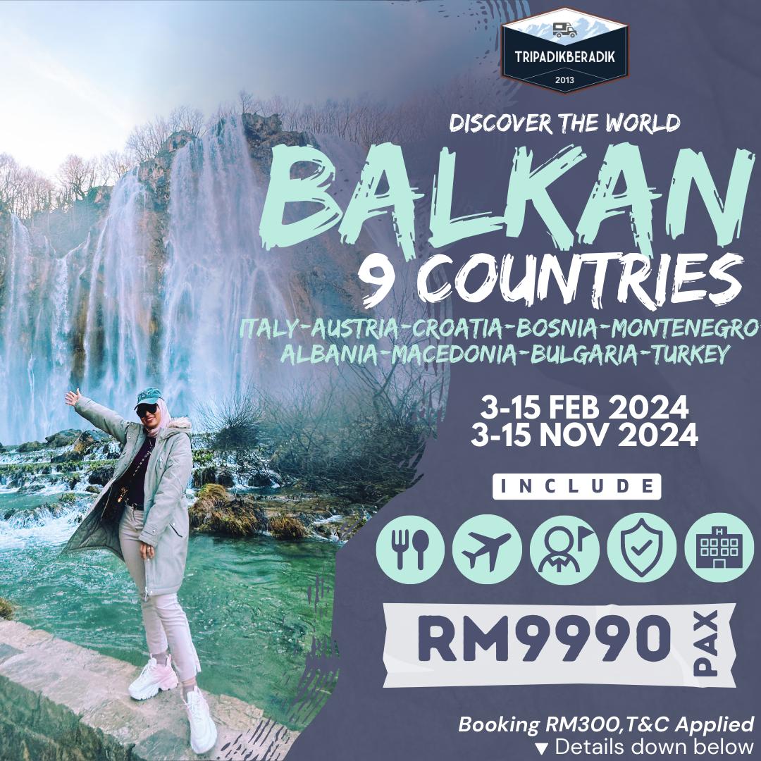 BALKAN 9 COUNTRIES TRIP