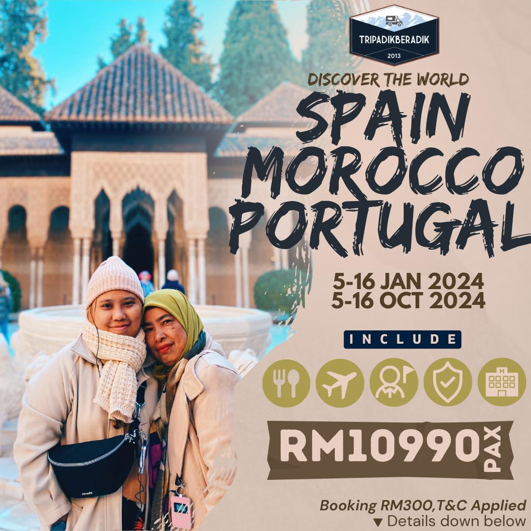 SPAIN-MOROCCO-PORTUGAL TRIP 2024