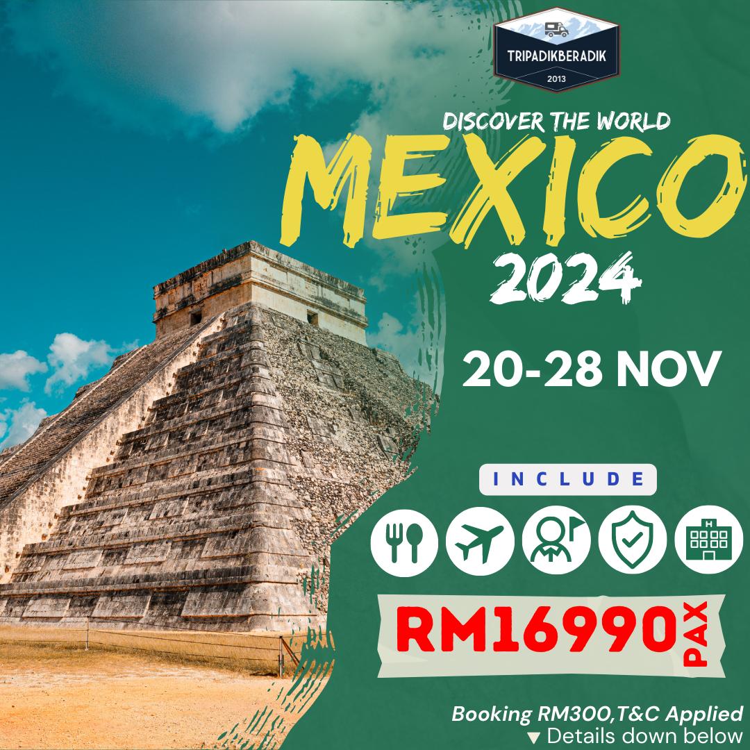 MEXICO TRIP 2024